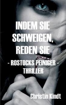 Paperback Indem Sie Schweigen, Reden Sie [German] Book