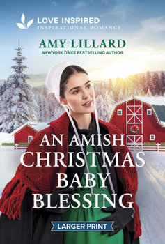 Amish Christmas Baby Blessing : An Uplifting Inspirational Romance