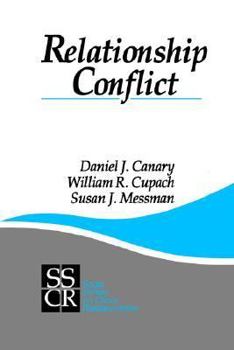 Paperback Relationship Conflict: Conflict in Parent-Child, Friendship, and Romantic Relationships Book