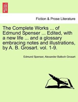 Paperback The Complete Works in Verse and Prose of Edmund Spencer: Vol. VII, the Faerie Queene, Book III Book