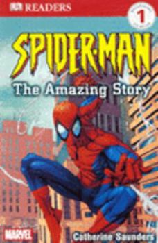 Spider-Man: The Amazing Story (DK READERS) - Book  of the Spider-Man