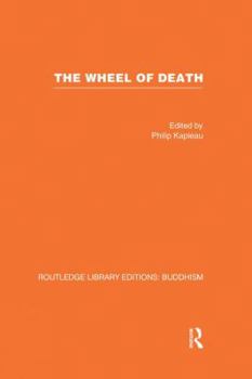 Paperback The Wheel of Death: Writings from Zen Buddhist and Other Sources Book