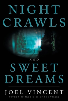 Paperback Night Crawls and Sweet Dreams Book