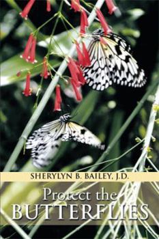 Hardcover Protect the Butterflies Book