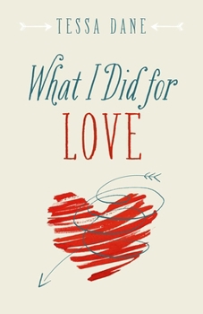 Paperback What I Did for Love Book