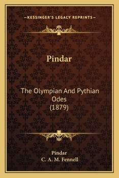 Paperback Pindar: The Olympian And Pythian Odes (1879) Book