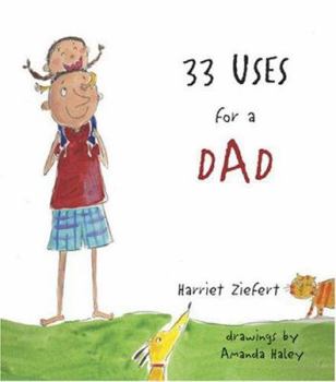 Hardcover 33 Uses for a Dad Book