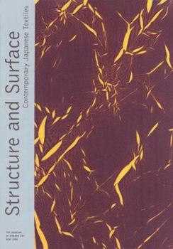 Hardcover Structure and Surface: Contemporary Japanese Textiles Book