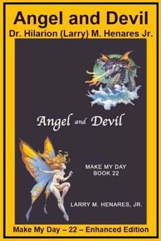Paperback Angel and Devil: Make My Day - 22 - Enhanced Edition Book