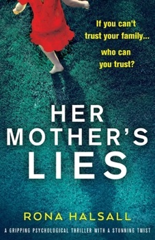 Paperback Her Mother's Lies: A gripping psychological thriller with a stunning twist Book