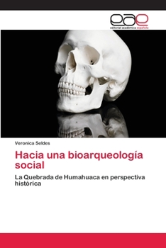 Paperback Hacia una bioarqueología social [Spanish] Book