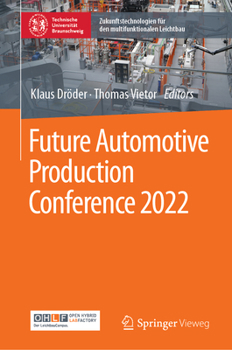 Hardcover Future Automotive Production Conference 2022 Book