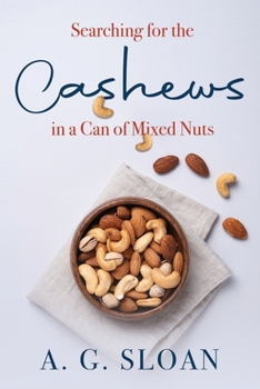 Paperback Searching for the Cashews in a Can of Mixed Nuts Book