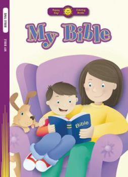 Paperback My Bible (Happy Day® Coloring Books: Bible Time) Book