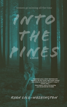 Paperback Into The Pines Book
