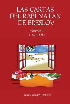 Paperback Las Cartas del Rabí Natán de Breslov - Vol. II: Alim LiTerufá [Spanish] Book