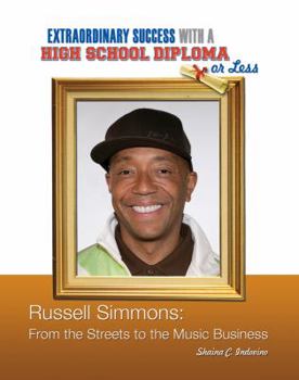 Library Binding Russell Simmons: From the Streets to the Music Business Book