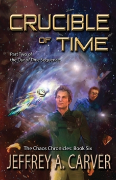 Paperback Crucible of Time: Part Two of the "Out of Time" Sequence Book