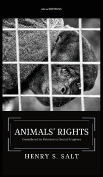 Animals' Rights, Considered in Relation To Social Progress - Book  of the Dierenrechtenbibliotheek