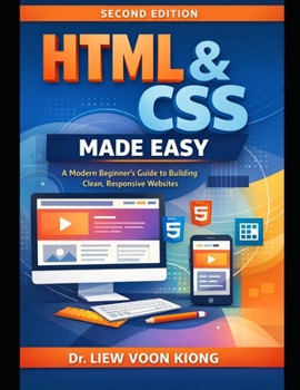 Paperback HTML & CSS Made Easy: Learn Modern HTML5, CSS3, Flexbox, Grid, and Responsive Web Design Book