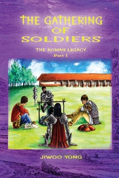 Paperback The Gathering of Soldiers: The Roman Legacy Book