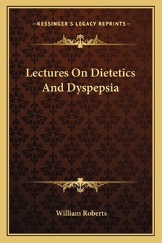 Paperback Lectures On Dietetics And Dyspepsia Book