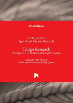 Hardcover Tillage Research - New Systems for Sustainable Crop Production (Agricultural Sciences) Book