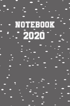 Paperback Notebook 2020: Notebook / Journal Gift (6x9 - 110 pages) Book