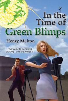 Paperback In the Time of Green Blimps Book