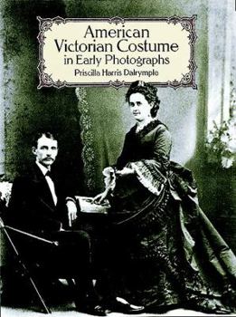 Paperback American Victorian Costume in Early Photographs Book