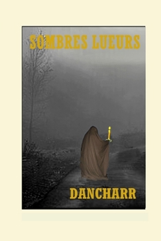 Paperback Sombres Lueurs [French] Book