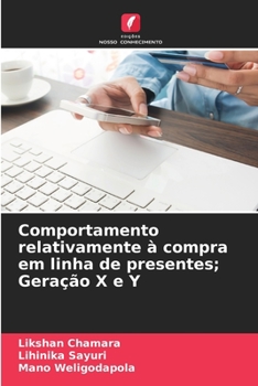 Paperback Comportamento relativamente à compra em linha de presentes; Geração X e Y [Portuguese] Book