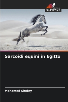 Paperback Sarcoidi equini in Egitto [Italian] Book