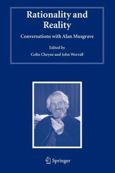 Paperback Rationality and Reality: Conversations with Alan Musgrave Book