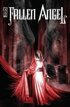 Fallen Angel Volume 1: To Serve in Heaven                (Fallen Angel (Single Issues) issues 1-5) - Book #5 of the Ángel Caído