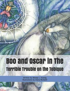 Paperback Boo and Oscar in The Terrible Trouble on the Tobique Book