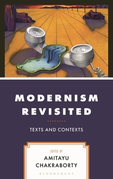 Hardcover Modernism Revisited: Texts and Contexts Book