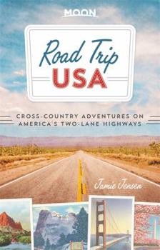 Paperback Road Trip USA: Cross-Country Adventures on America's Two-Lane Highways Book