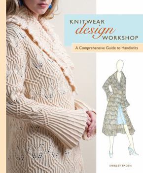Hardcover Knitwear Design Workshop: A Comprehensive Guide to Handknits Book