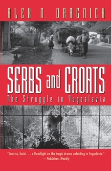 Paperback Serbs and Croats: Struggle N Yugoslovia Book