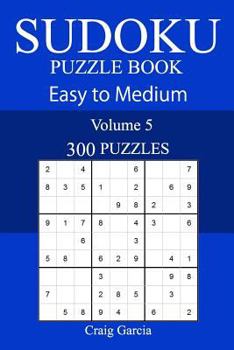 Paperback 300 Easy to Medium Sudoku Puzzle Book