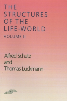 Paperback The Structures of the Life World: Volume 2 Book