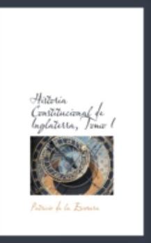 Paperback Historia Constitucional de Inglaterra, Tomo I Book