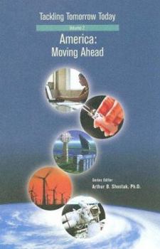 Hardcover America: Moving Ahead (Tackling Tomorrow Today) Book