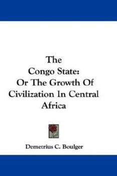 The Congo State Is Not A Slave State: A Reply To Mr. E. D. Morel's Pamphlet Entitled The Congo Slave State (1903)