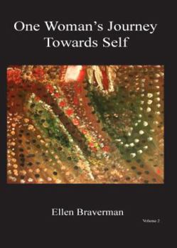 Paperback One Woman's Journey Towards Self Book