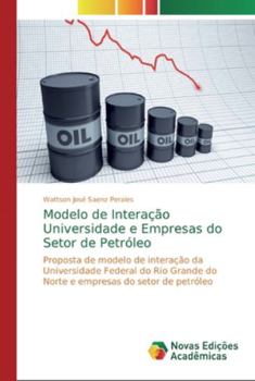 Paperback Modelo de Interação Universidade e Empresas do Setor de Petróleo [Portuguese] Book