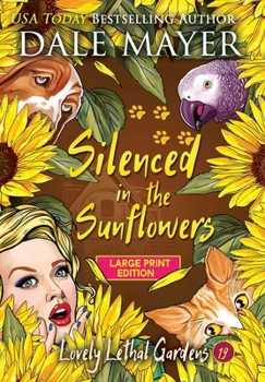 Hardcover Silenced in the Sunflowers [Large Print] Book