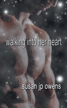 Paperback Walking Into Her Heart Book