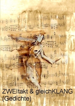 Paperback ZWEItakt & gleichKLANG [German] Book